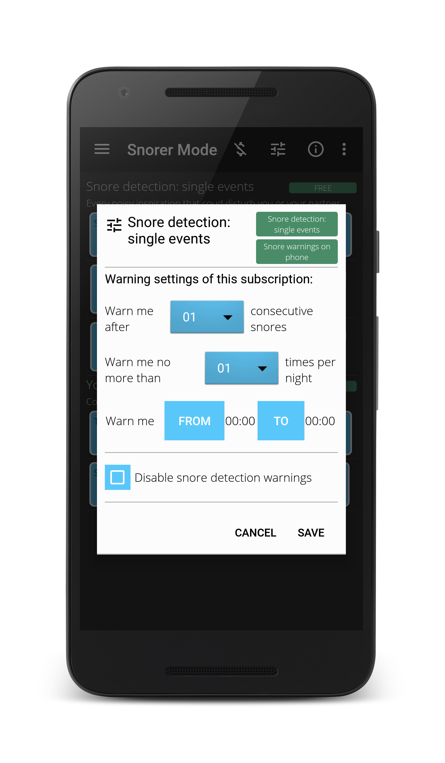 Adjust warnings after you have snored a certain number of times or in a given time frame